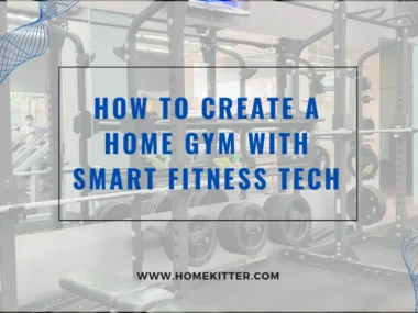 How to Create a Home Gym with Smart Fitness Tech