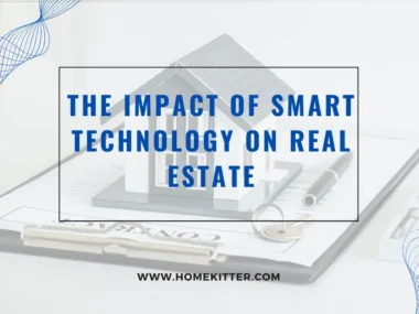 The Impact of Smart Technology on Real Estate