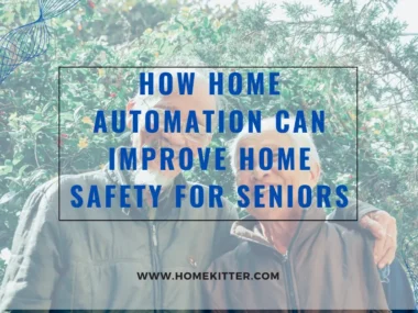 How Home Automation Can Improve Home Safety for Seniors